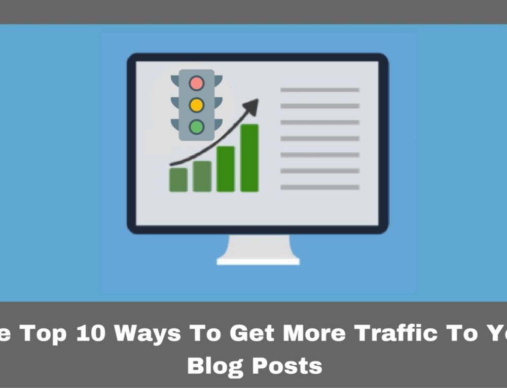 10-ways-to-get-more-traffic-to-your-blog-posts-500x383@2x.jpg