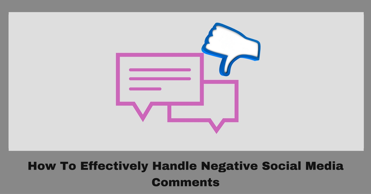 negative-social-media-comments-how-to-handle-them-effectively